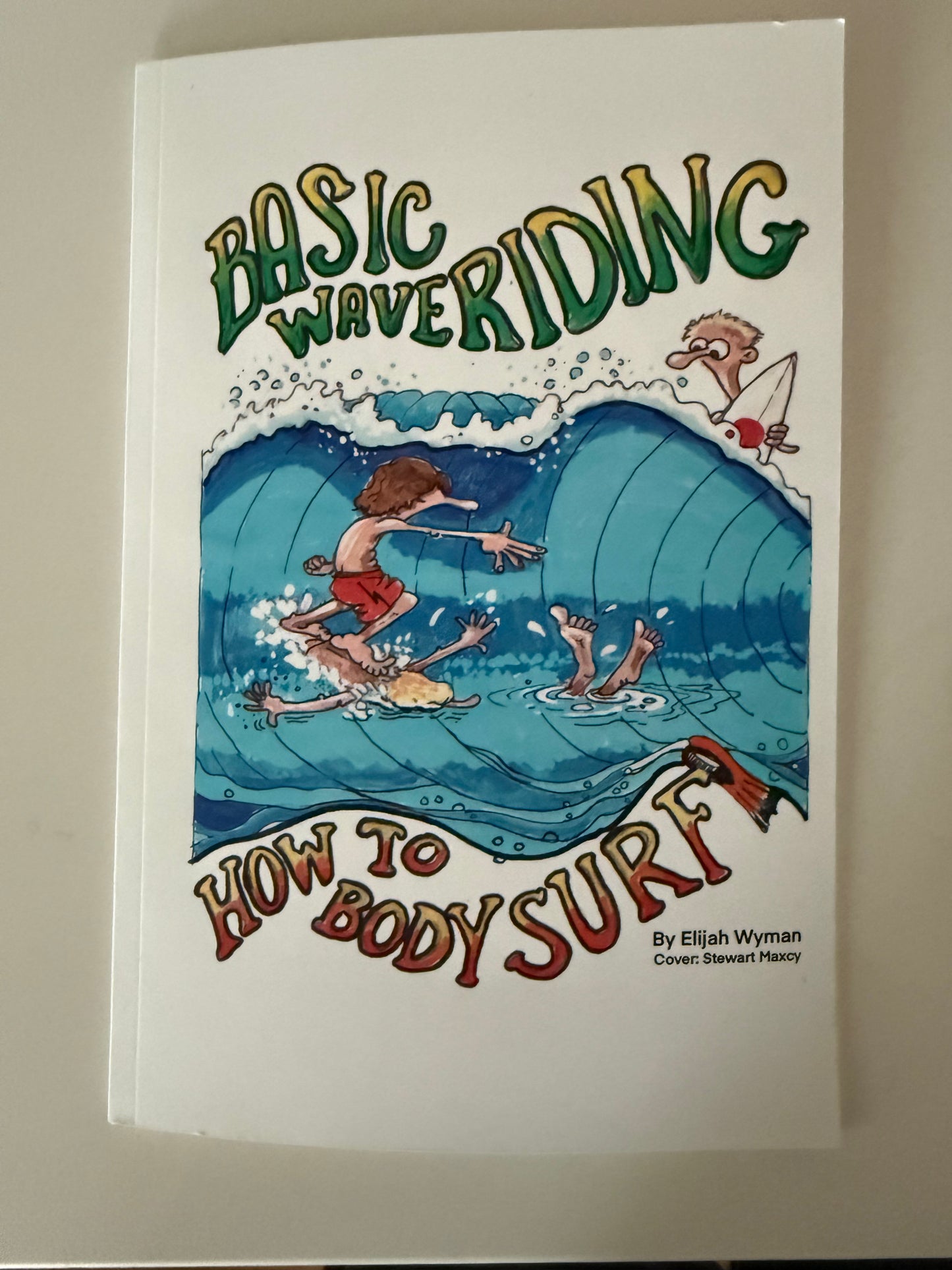Basic Waveriding - How to Bodysurf (Signed Copy Pre-order